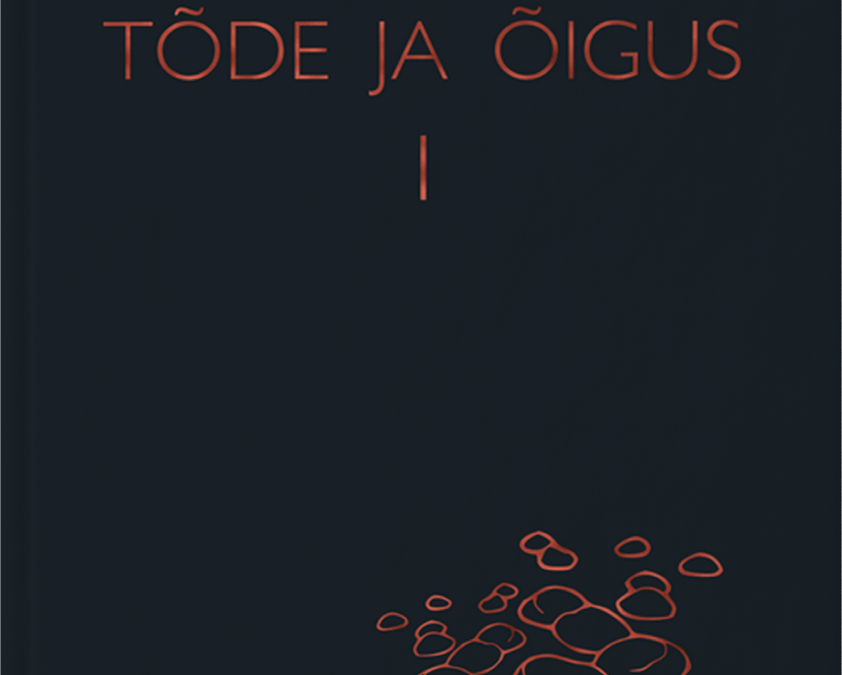 Tõde ja õigus I